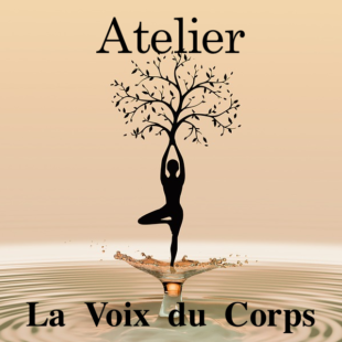 Retour sur l’atelier écriture et méditation « La Voix du Corps »